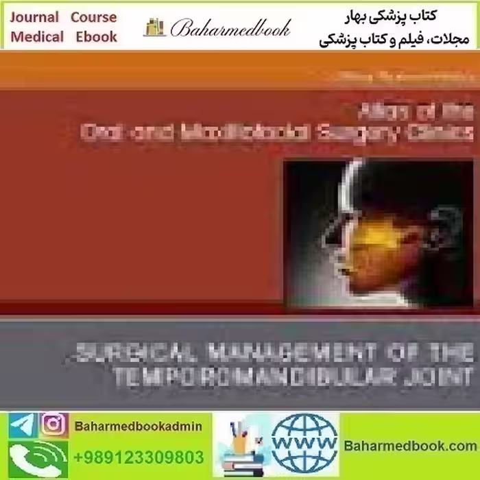 Atlas of the Oral and Maxillofacial Surgery Clinics Volume 30 Iss