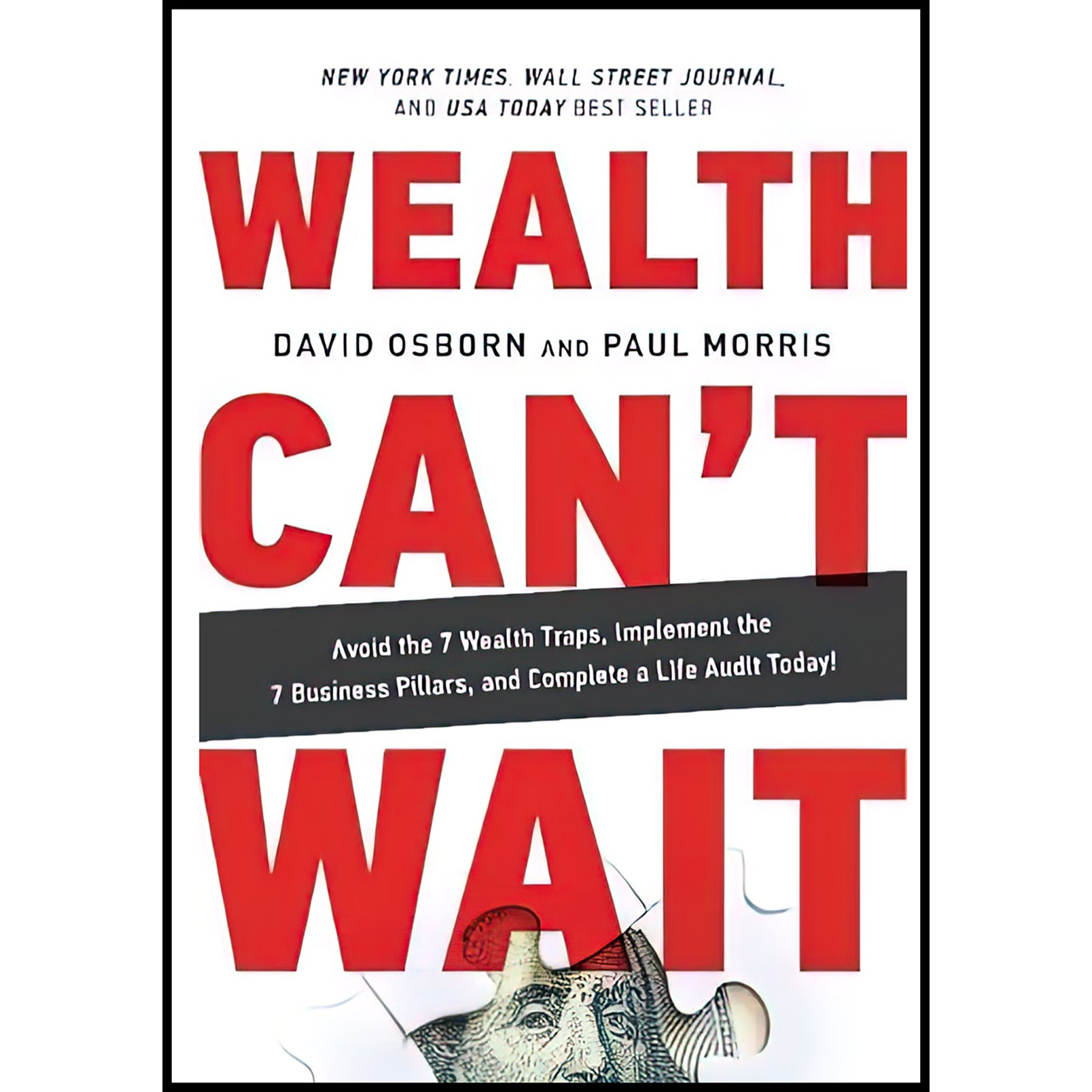 کتاب Wealth Can,t Wait اثر David Osborn and Paul Morris انتشارات Greenleaf Book Group Press