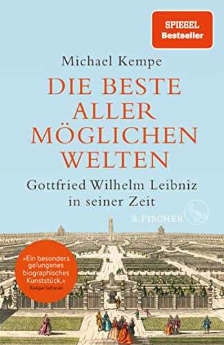 خرید و دانلود نسخه کامل کتاب Die beste aller möglichen Welten: Gottfried Wilhelm Leibniz in seiner Zeit - Pdf
