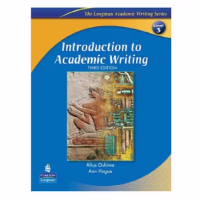 Introduction To Academic Writing 3rd Edition کتاب