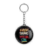 جاکلیدی خندالو طرح Every Thing Will Be Ok مدل دوطرفه کد 27342740