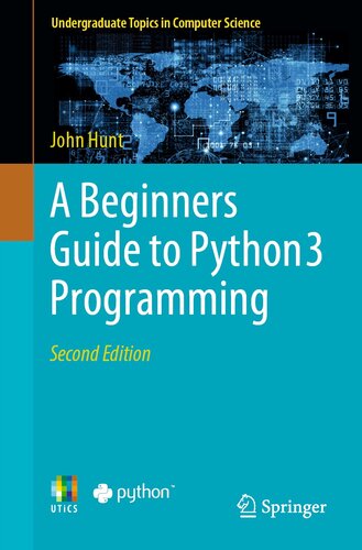 خرید و دانلود نسخه کامل کتاب A Beginners Guide to Python 3 Programming