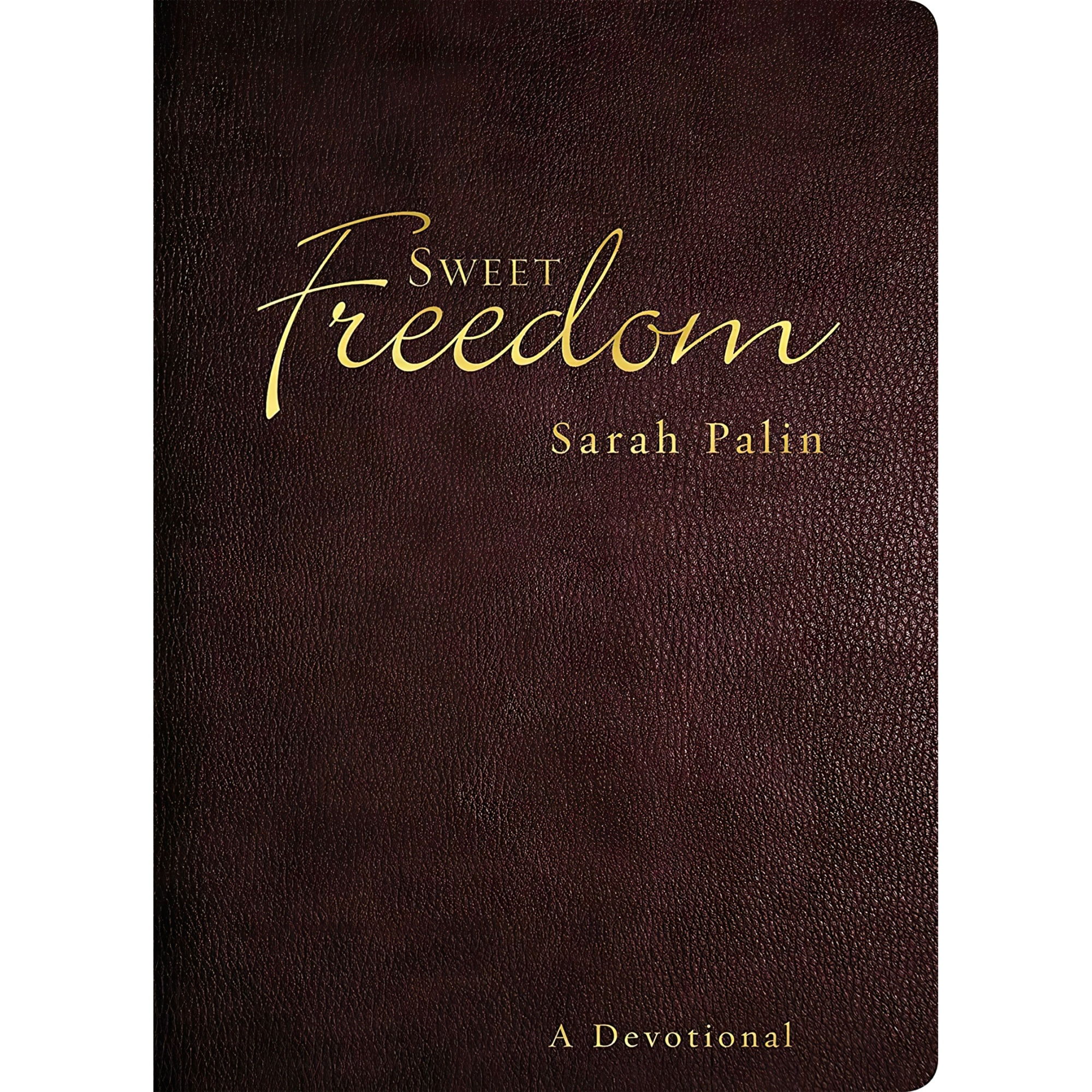 کتاب Sweet Freedom اثر Sarah Palin انتشارات Salem Books