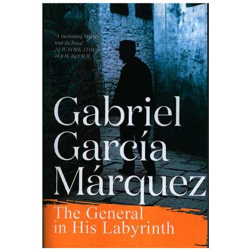 کتاب The General in His Labyrinth ژنرال در هزار توی خودش اثر گابریل گارسیا مارکز