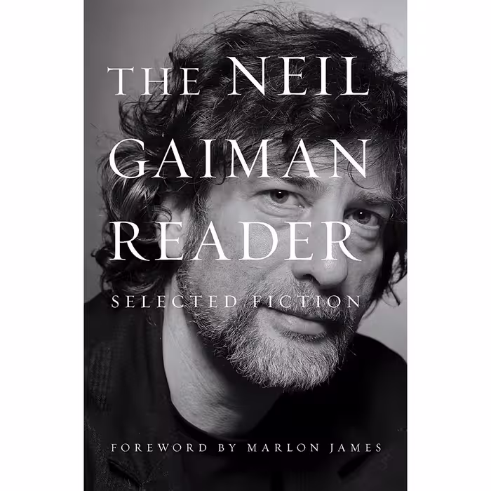 کتاب The Neil Gaiman Reader اثر Neil Gaiman and Marlon James انتشارات William Morrow