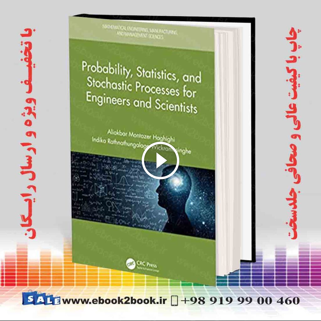 Probability Statistics and Stochastic Processes for Engineers and Scientists