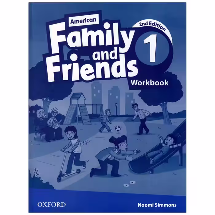 کتاب American Family and Friends Second Edition اثر جمعی از نویسندگان انتشارات oxford دو جلدی