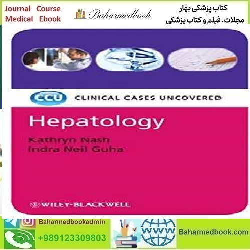 Hepatology Clinical Cases Uncovered TRUE PDF price 1€ - کتاب پزشکی بهار