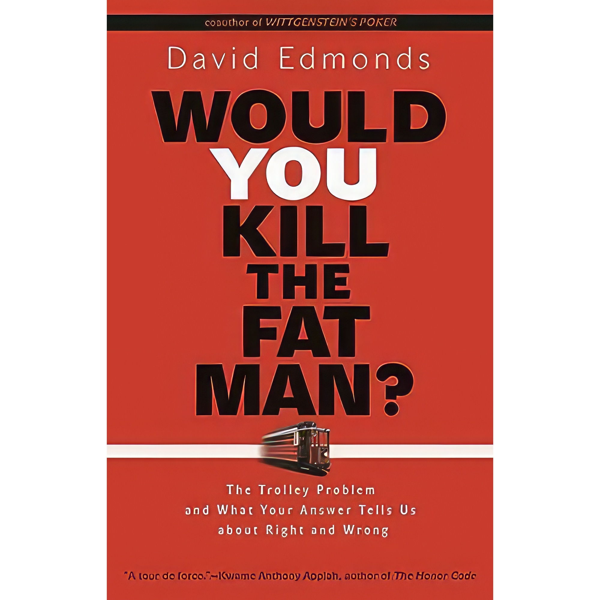 کتاب Would You Kill the Fat Man? اثر David Edmonds انتشارات Princeton University Press