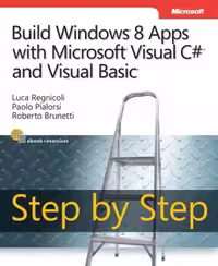 خرید و دانلود نسخه کامل کتاب Build Windows 8 Apps with Microsoft Visual C# and Visual Basic Step by Step