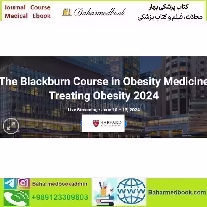 Harvard The Blackburn Course in Obesity Medicine Treating Ob