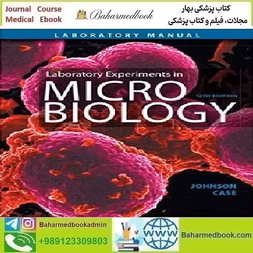 Laboratory Experiments in Microbiology 2019 TRUE PDF price 1€ - کتاب پزشکی بهار