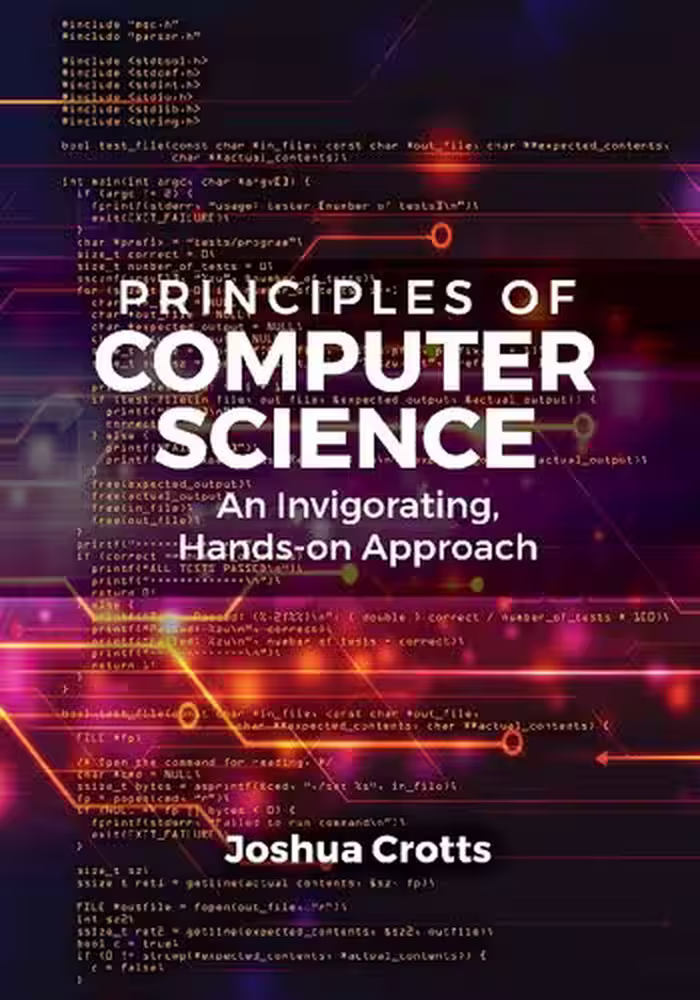 خرید و دانلود نسخه کامل کتاب Principles of Computer Science: An Invigorating, Hands-on Approach