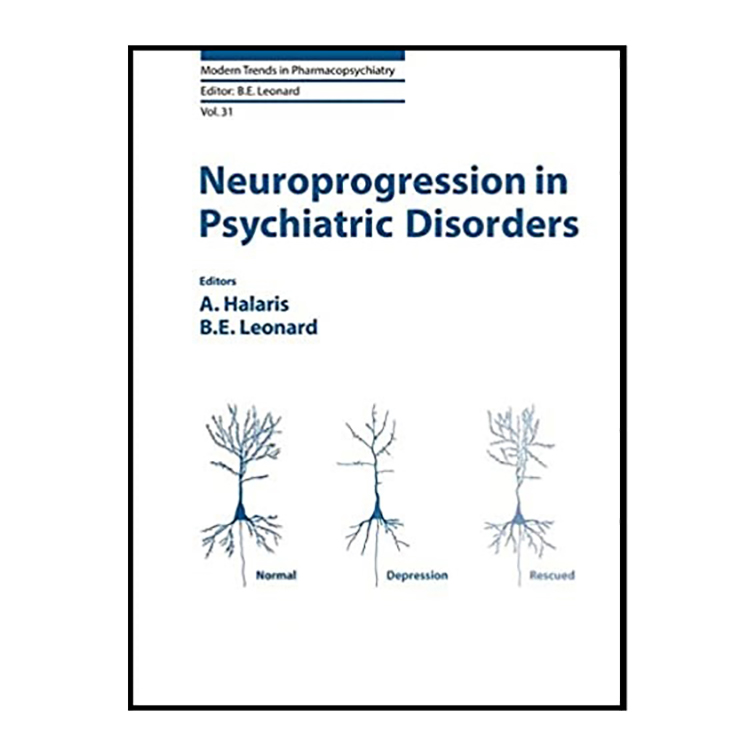 کتاب Neuroprogression in Psychiatric Disorders اثر Brian E Leonard انتشارات Karger