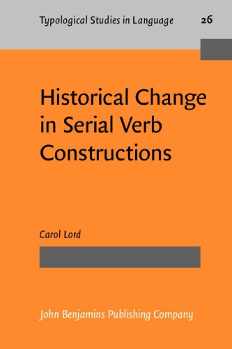 خرید و دانلود نسخه کامل کتاب Historical Change in Serial Verb Constructions