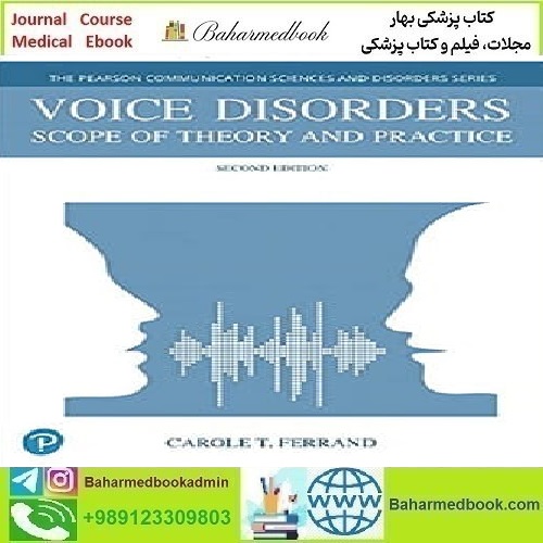 Voice Disorders Scope of Theory and Practice 2020
