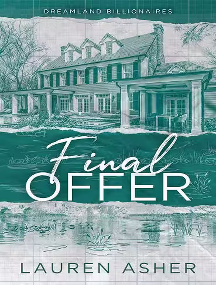 Final Offer (Dreamland Billionaires Book 3) پیشنهاد نهایی (بدون حذفیات)