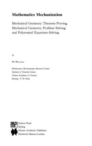 خرید و دانلود نسخه کامل کتاب Mathematics Mechanization: Mechanical Geometry Theorem proving
