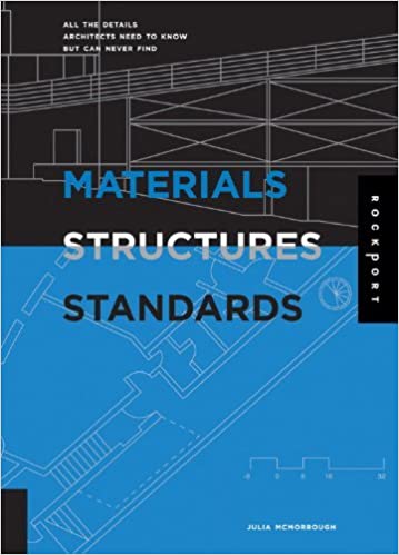  دانلود کتاب Materials, Structures, And Standards - All The Details Architects Need To Know But Can Never Find, 2006 - دانلود کتاب های دانشگاهی