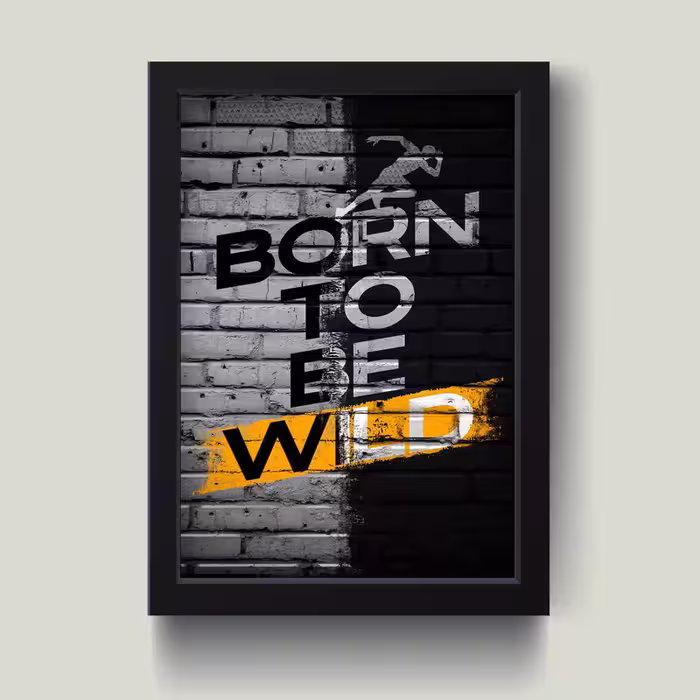 تابلو مدل دکوراتیو born to be wild کد G6-1 | دنیای قاب