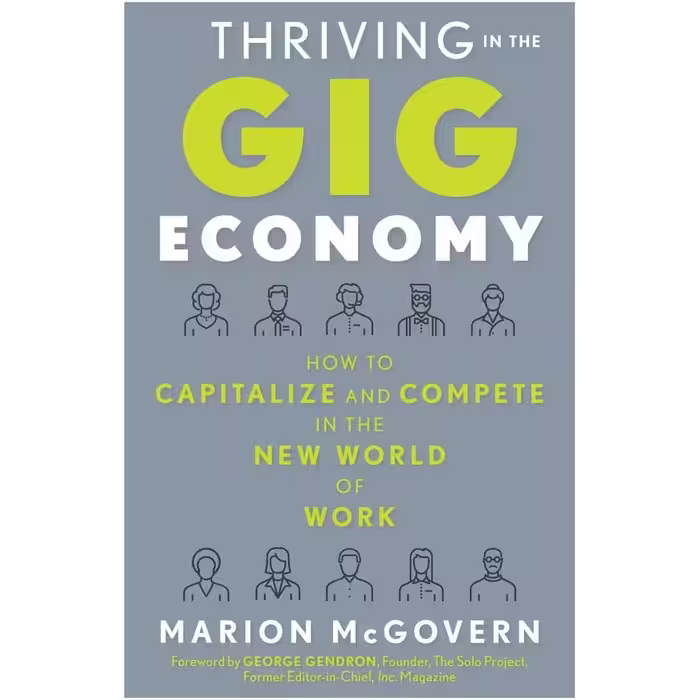 کتاب Thriving in the Gig Economy اثر Marion McGovern and George Gendron انتشارات Weiser