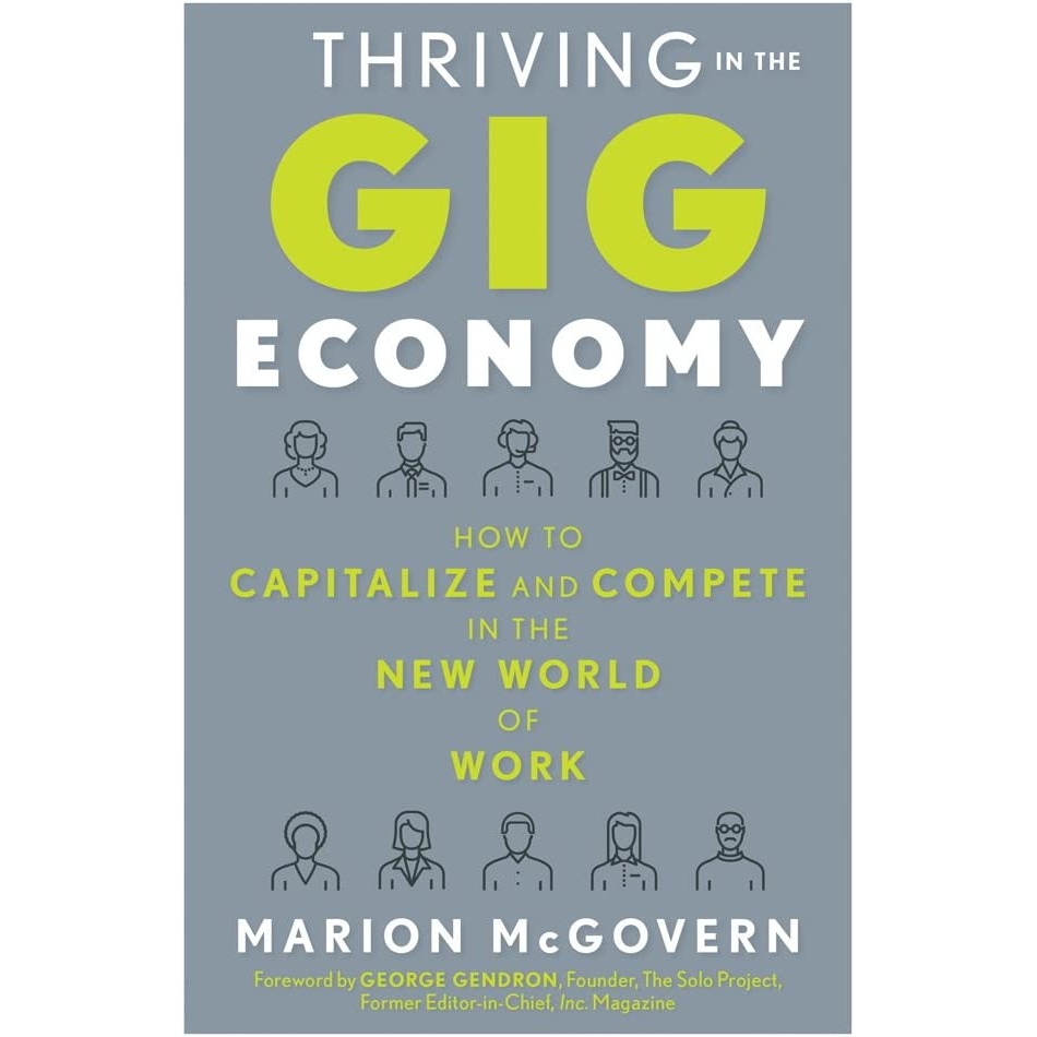 کتاب Thriving in the Gig Economy اثر Marion McGovern and George Gendron انتشارات Weiser