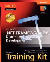 خرید و دانلود نسخه کامل کتاب MCTS Self-Paced Training Kit (Exam 70-529): Microsoft .NET Framework 2.0 Distributed Application Development (Pro-Certification)