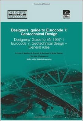  Gulvanessian H, Designers' Guide to EN 1997-1 Eurocode 7 - Geotechnical Design General Rules, 2005 - دانلود کتاب های دانشگاهی