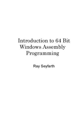 خرید و دانلود نسخه کامل کتاب Introduction to 64 Bit Windows Assembly Programming