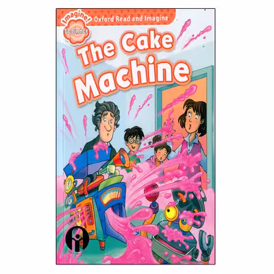 کتاب The Cake Machine اثر جمعی از نویسندگان انتشارات الوندپویان