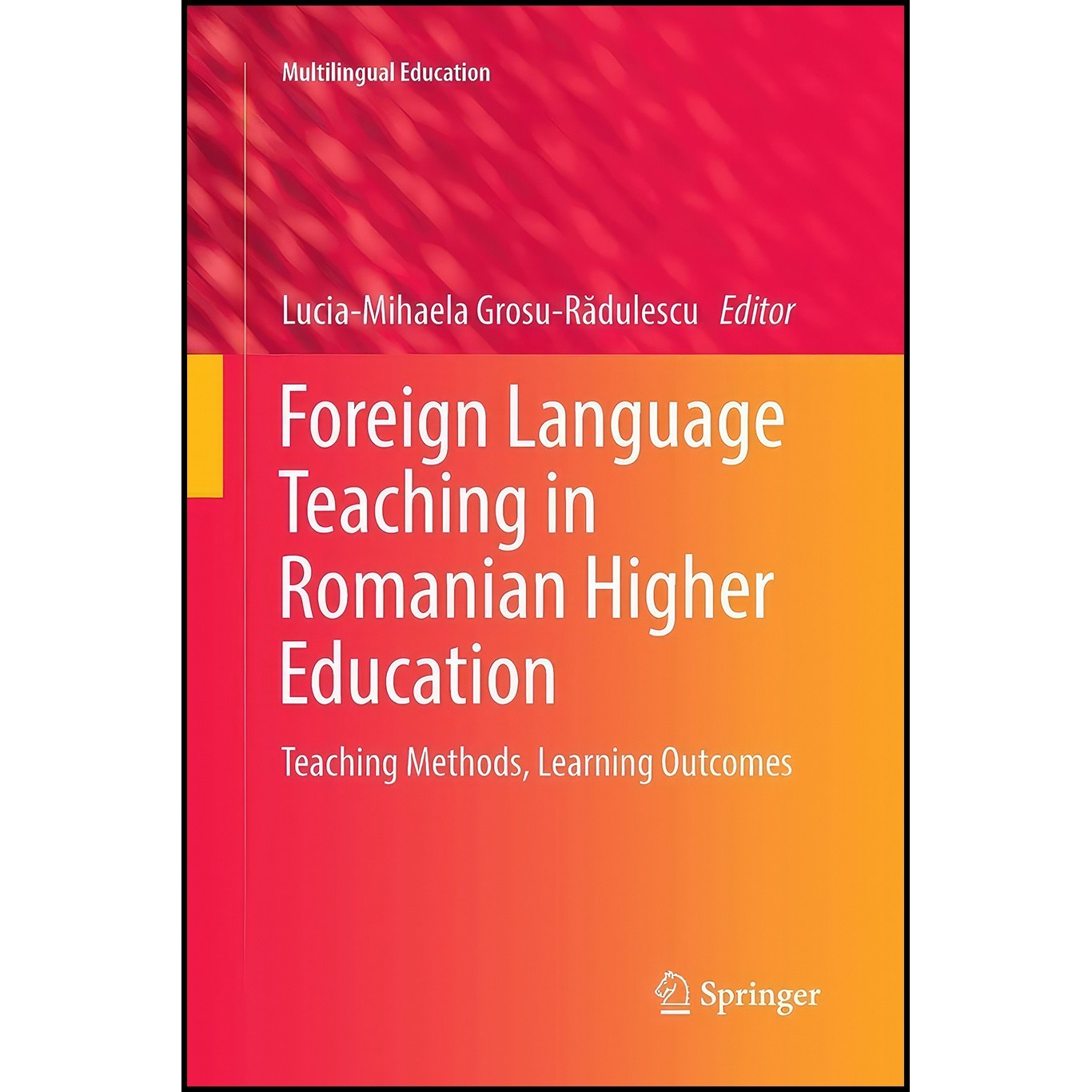 کتاب زبان اصلی Foreign Language Teaching in Romanian Higher Education