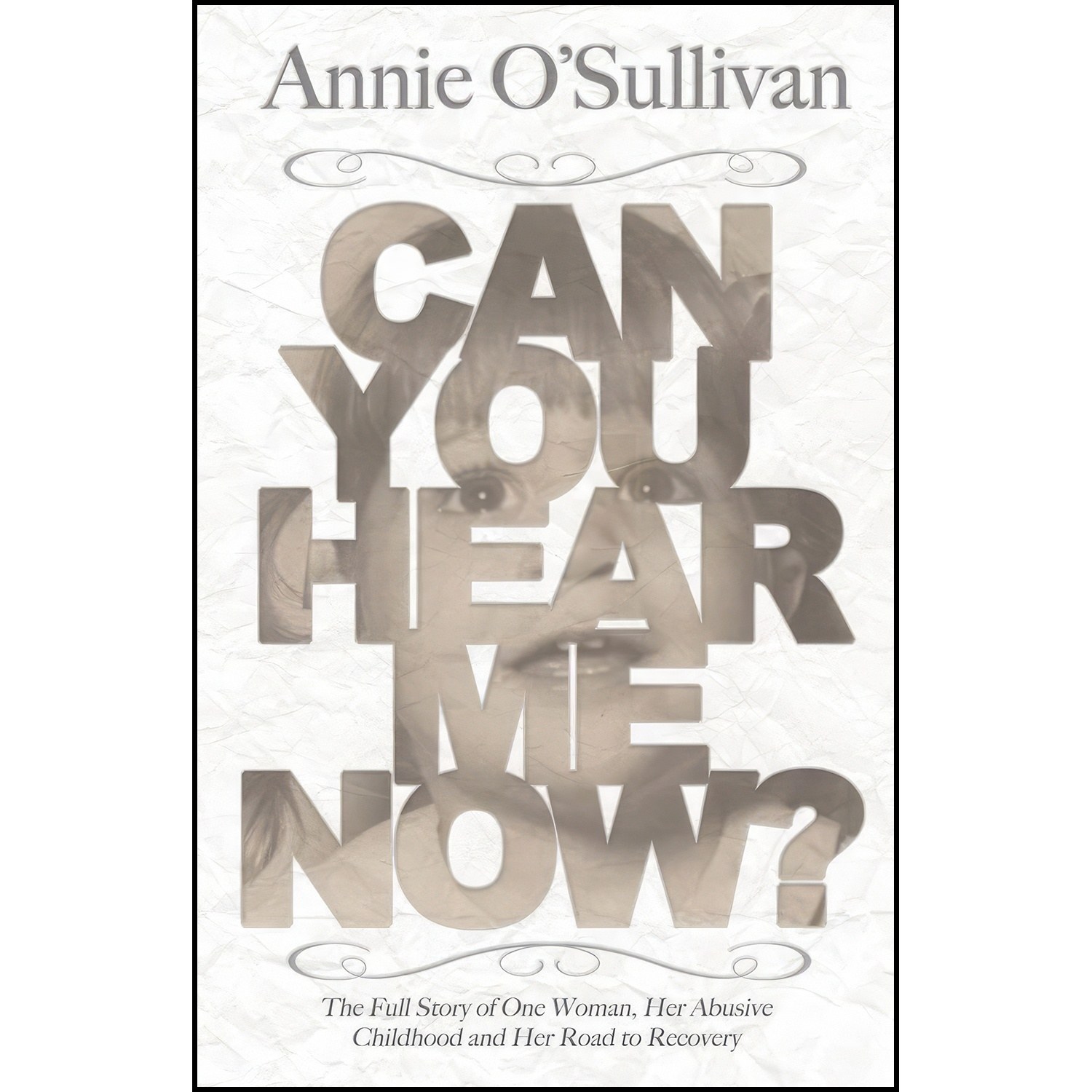 کتاب زبان اصلی Can You Hear Me Now اثر Annie OSullivan