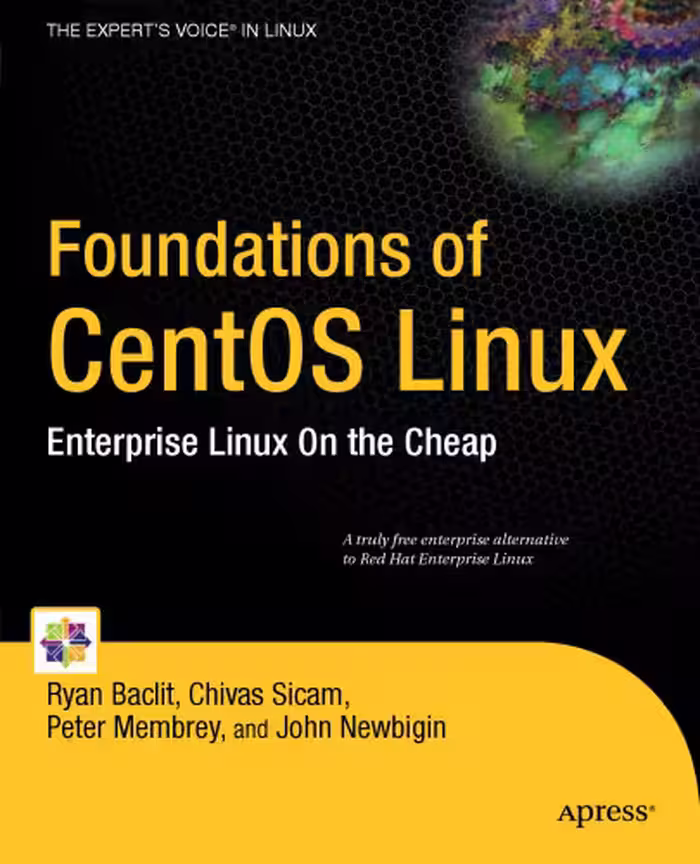 خرید و دانلود نسخه کامل کتاب Foundations of CentOS Linux: Enterprise Linux On the Cheap