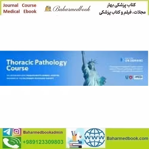Thoracic Pathology Course 2023 On Demand video course pri