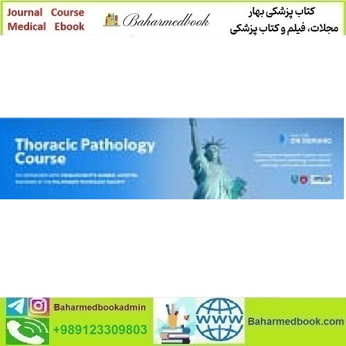 Thoracic Pathology Course 2023 On Demand video course pri