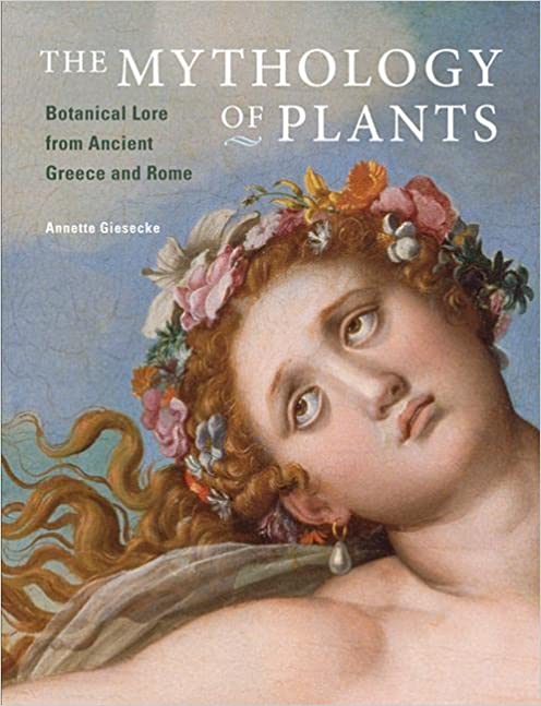 خرید و دانلود نسخه کامل کتاب The Mythology of Plants: Botanical Lore from Ancient Greece and Rome - Pdf