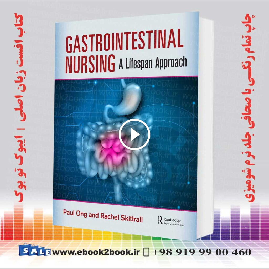 Gastrointestinal Nursing: A Lifespan Approach