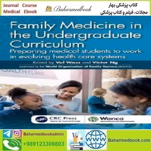 Family Medicine in the Undergraduate Curriculum 2024 TRUE