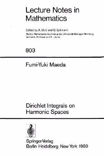خرید و دانلود نسخه کامل کتاب Dirichlet Integrals on Harmonic Spaces