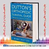 Dutton’s Orthopedic Survival Guide: Managing Common Conditions