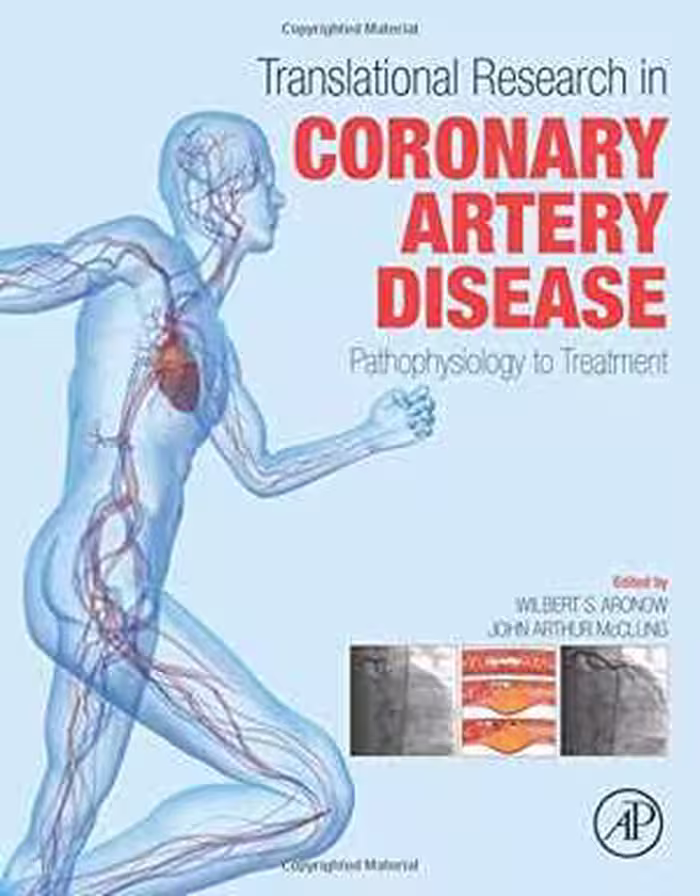 [PDF] دانلود کتاب Translational Research In Coronary Artery Disease - Pathophysiology To Treatment, 2016
