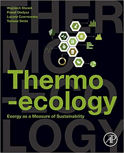 خرید و دانلود نسخه کامل کتاب Thermo-ecology: Exergy as a Measure of Sustainability