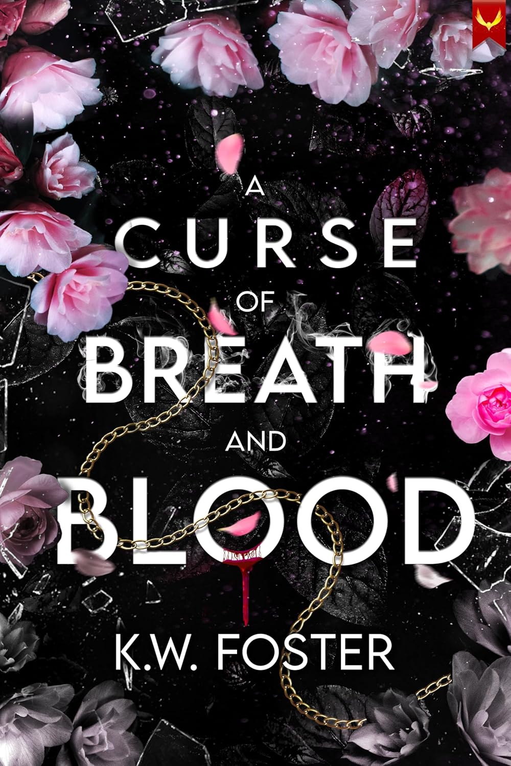A Curse of Breath and Blood (The Mind Breaker Book 1)
