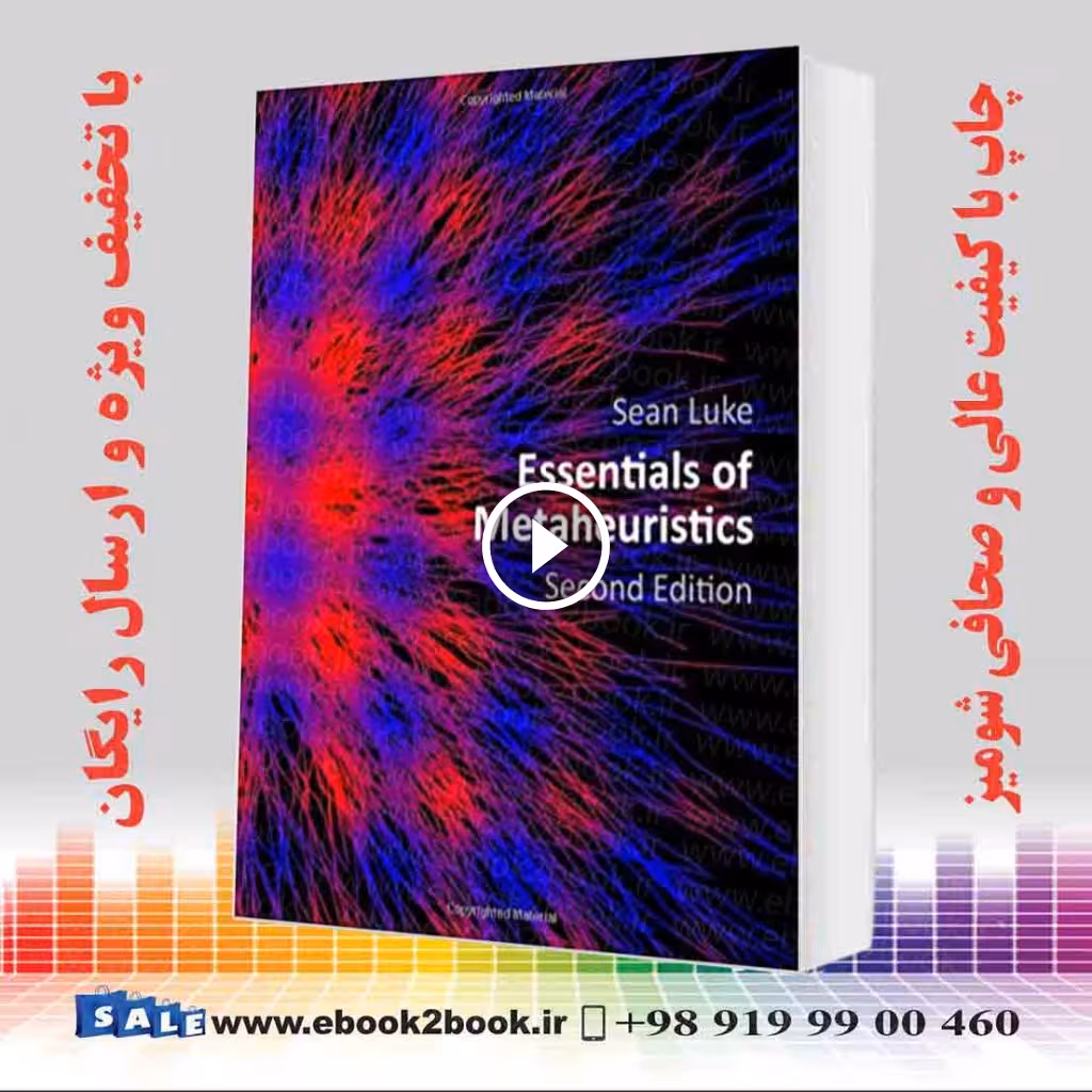 Essentials of Metaheuristics Second Edition