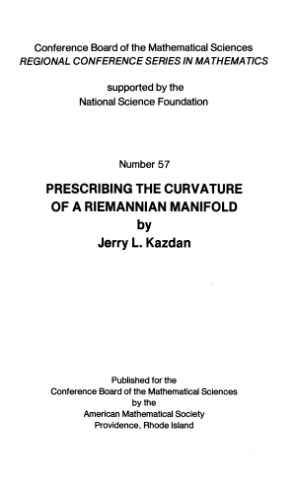 خرید و دانلود نسخه کامل کتاب Prescribing the curvature of a Riemannian manifold