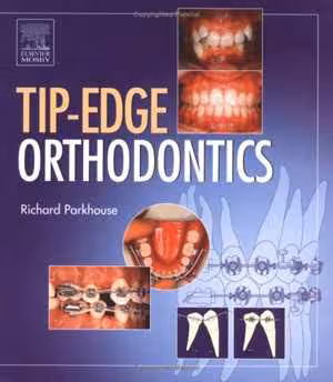 [PDF] دانلود کتاب The Tip-Edge Orthodontic System, 2003