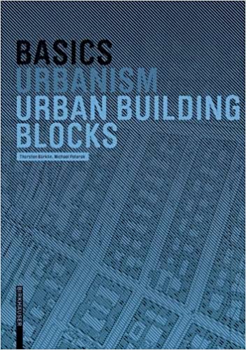  دانلود کتاب Basics Urban Building Blocks, 2007 - دانلود کتاب های دانشگاهی