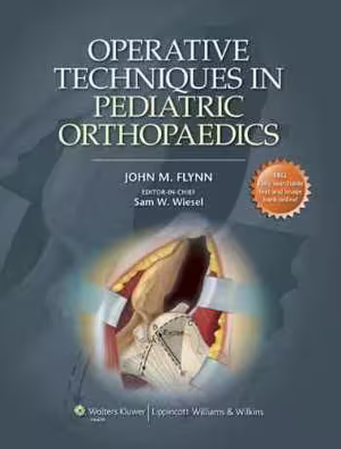 [PDF] دانلود کتاب Operative Techniques In Pediatric Orthopaedics, 2010