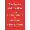 کتاب The Doctor and the Soul اثر Viktor E. Frankl انتشارات Vintage