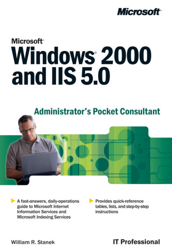 خرید و دانلود نسخه کامل کتاب Microsoft Windows 2000 and IIS 5.0 Administrator's Pocket Consultant (Pro-Administration)